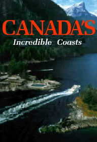 Canada's Incredible Coasts (National Geographic Society Special Publication, Series 26)