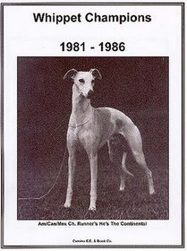 Whippet Champions: 1981-1986