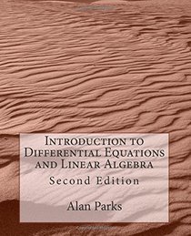 Introduction to Differential Equations and Linear Algebra: Second Edition