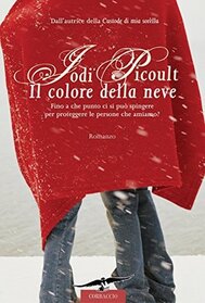 Il colore della neve (The Tenth Circle) (Italian Edition)