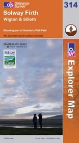 Exp 314 Solway Firth Wigton & Silloth (Explorer Maps)