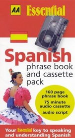 Spanish Phrase Book (AA Essential Phrase Book)