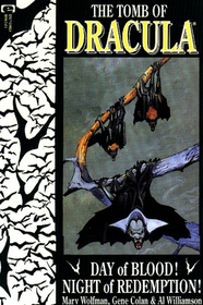 Tomb of Dracula, Vol 3: Day of Blood, Night of Redemption