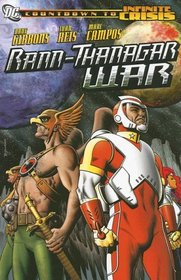 The Rann-Thanagar War (Infinite Crisis)