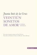 Veintiun sonetos de amor y otros poemas/ Twenty One Love Sonnets and other Poems (Blu: Minor) (Spanish Edition)