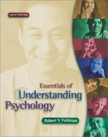 Essentials of  Understanding Psychology, 5th edition