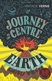 Journey to the Centre of the Earth (Vintage Classics)