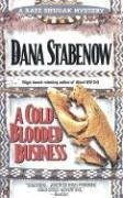 A Cold-Blooded Business (Kate Shugak, Bk 4)