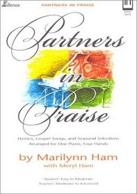 Partners in Praise: Hymns, Gospel Songs, and Seasonal Selections (Lillenas Publications)