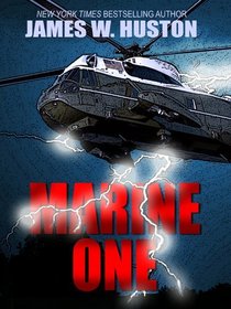 Marine One (Thorndike Press Large Print Thriller)