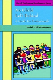 No Child Left Behind (Merrill Professional Development Series)