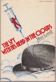 The Spy with His Head in the Clouds