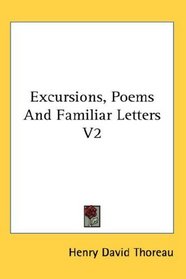 Excursions, Poems And Familiar Letters V2