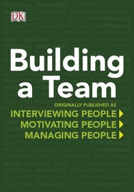 Building a Team (DK Essential Managers)