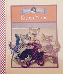 KITTEN YARN (MOTHER GOOSE)