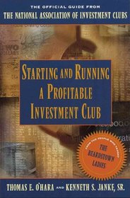 Starting and Running a Profitable Investment Club