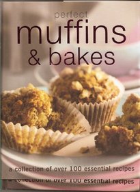 Perfect Muffins & Bakes (Perfect...)