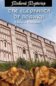 The Elephants of Norwich (Domesday, Bk 11)
