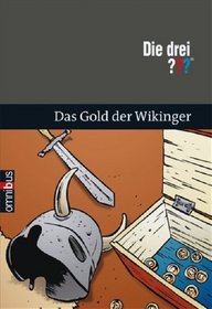 Die drei ??? Das Gold der Wikinger
