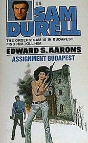 Assignment Budapest (Sam Durell, Vol 5)