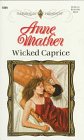 Wicked Caprice (Harlequin Presents, No 1869)