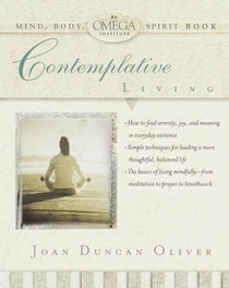 Contemplative Living (Omega Institute Mind, Body, Spirit)