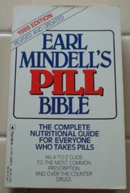 Earl Mindell's Pill Bible