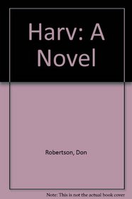 Harv: A Novel