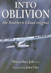 Into Oblivion: The Southern Cloud Enigma