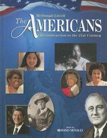 The Americans: Reconstruction to the 21st Century : Online Edition