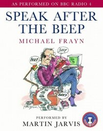 Speak After the Beep: Studies in the Art of Communicating with Inanimate and Semi-animate Objects