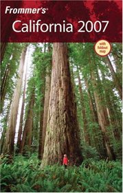 Frommer's California 2007 (Frommer's Complete)