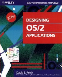 Designing Os/2 Applications (Wiley Professional Computing)