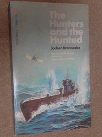 The Hunters And The Hunted