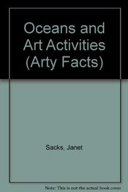 Oceans and Art Activities (Arty Facts)