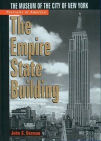 The Portraits of America: Empire State Building: The Museum of the City of New York