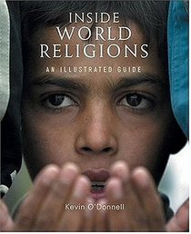 Inside World Religions: An Illustrated Guide