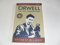 ORWELL: WAR COMMENTARIE (Witnesses to War)