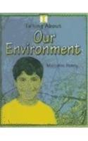 Our Environment (Talking About)