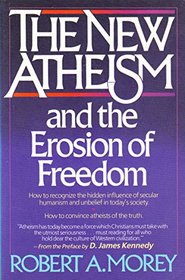The New Atheism and the Erosion of Freedom