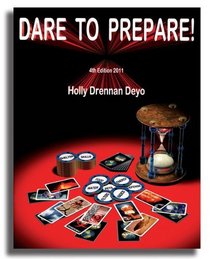 Dare to Prepare, 4th Edition, 2011