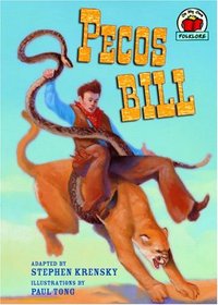 Pecos Bill (On My Own Folklore)