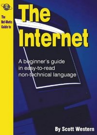 The Net-Works Guide to the Internet (Net-Works guide to ...)