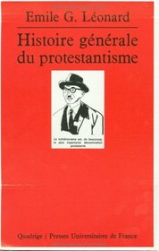 Histoire gnrale du protestantisme, coffret de 3 volumes