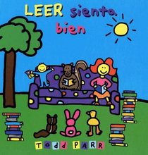 Leer Sienta Bien/ to Read Feels Well (Spanish Edition)