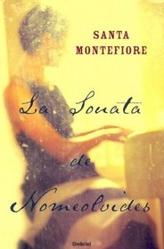 Sonota De No Me Olvides / The Forget-Me-Not Sonata (Spanish Edition)