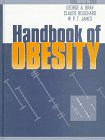 Handbook Of Obesity Bray, Second Edition