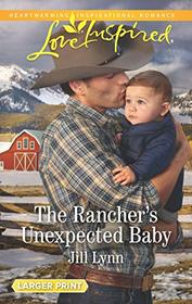 The Rancher's Unexpected Baby (Colorado Grooms, Bk 2) (Love Inspired, No 1191) (Larger Print)