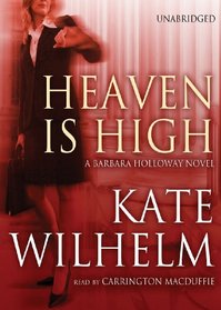 Heaven is High: A Barbara Holloway Novel