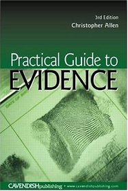 Practical Guide To Evidence 3/e